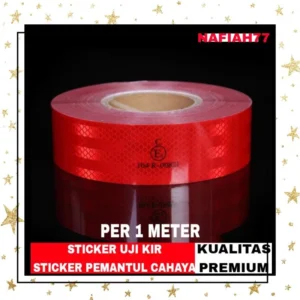 (KUALITAS PREMIUM )STICKER 3M STICKER UJI KIR STICKER PEMANTUL CAHAYA VIAR TOSSA KAISAR SPARE PARTS RODA TIGA