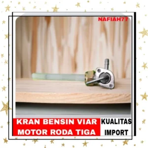 (KUALITAS PREMIUM)KRAN BENSIN VIAR KAISAR ALL MOTOR RODA TIGA .SPARE PARTS MOTOR RODA TIGA